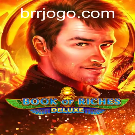 Uma Aventura Épica com Book of Riches Deluxe