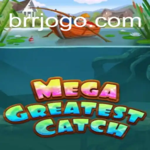 Explorando o Fascinante Mundo de MegaGreatestCatch: Regras, Estratégias e a Revolução BRR.BET